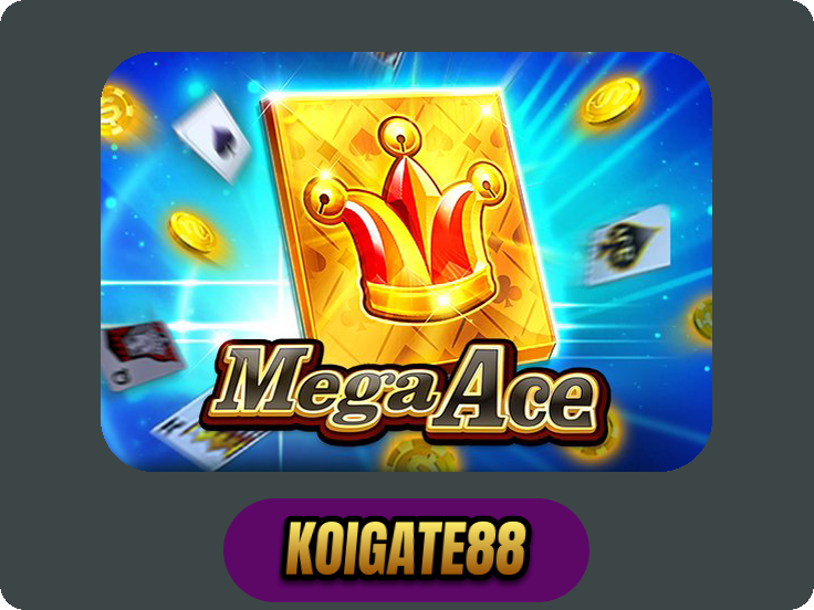 Mega Ace