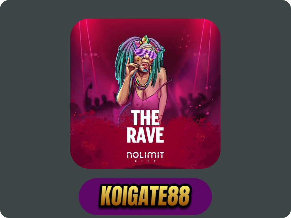 The Rave